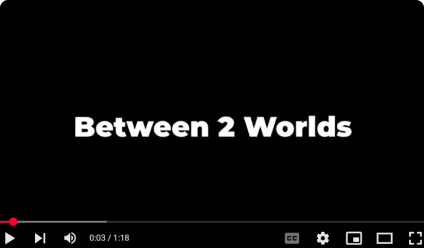 Image du court-métrage Between 2 Worlds